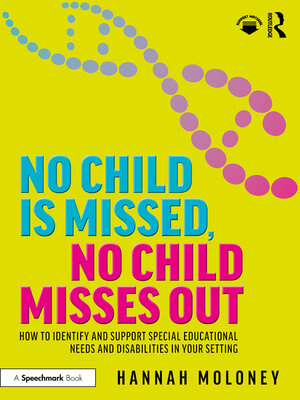 cover image of No Child is Missed, No Child Misses Out